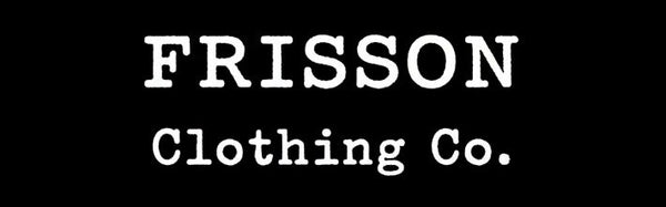 Frisson Clothing Co.